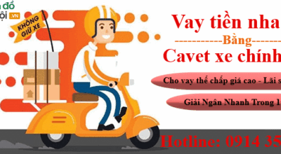 Cầm Cavet Xe Uy Tín Giá Cao Lãi Suất Thấp 2020 | Vay Tiền Bằng Cavet Không Giữ Xe