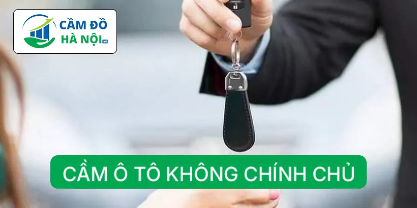 Cầm xe không chính chủ