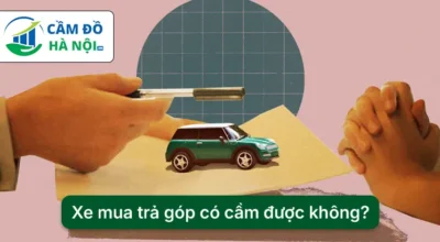 Xe mua trả góp có cầm được không
