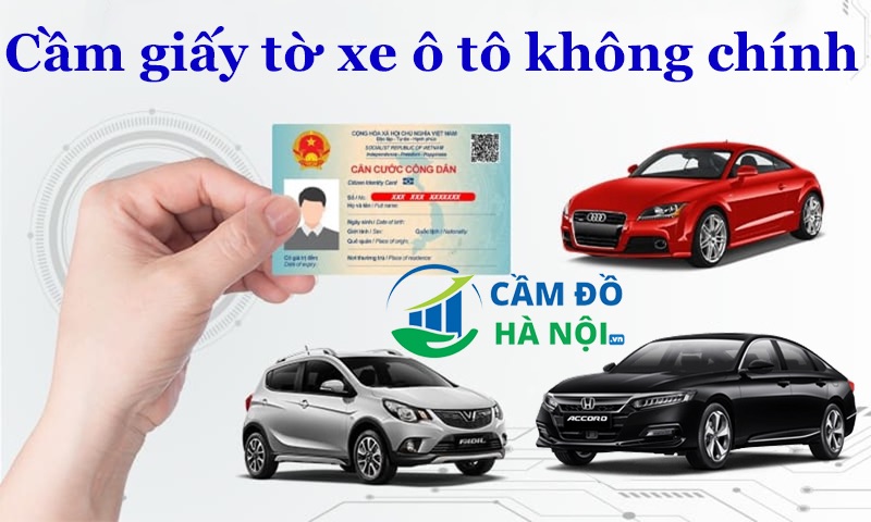 Rủi Ro Pháp Lý Khi Cầm Giấy Tờ Xe Ô Tô Không Chính Chủ