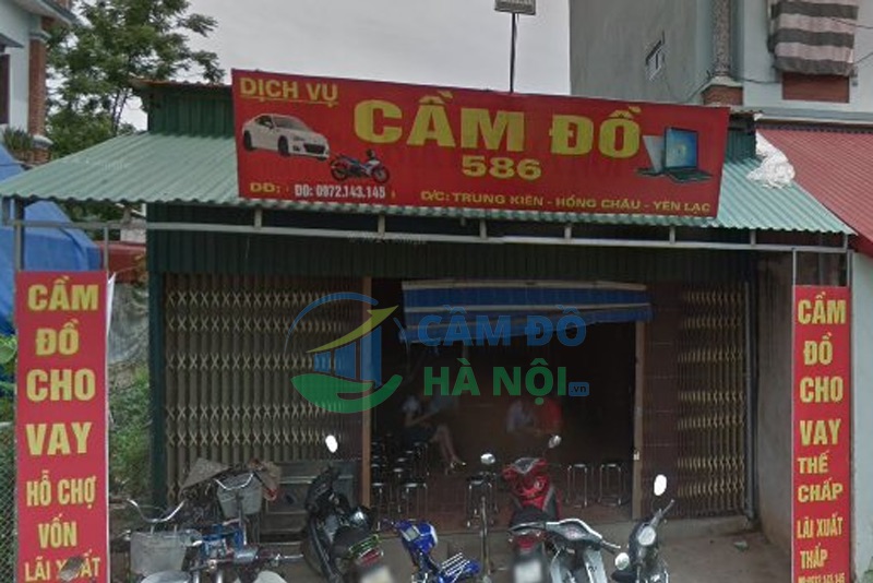 Cầm Đồ 586 là một tổ chức tài chính hoạt động trong lĩnh vực cầm đồ thị xã Sơn Tây Cầm Đồ 586 Là Một Tổ Chức Tài Chính Hoạt Động Trong Lĩnh Vực Cầm Đồ Thị Xã Sơn Tây