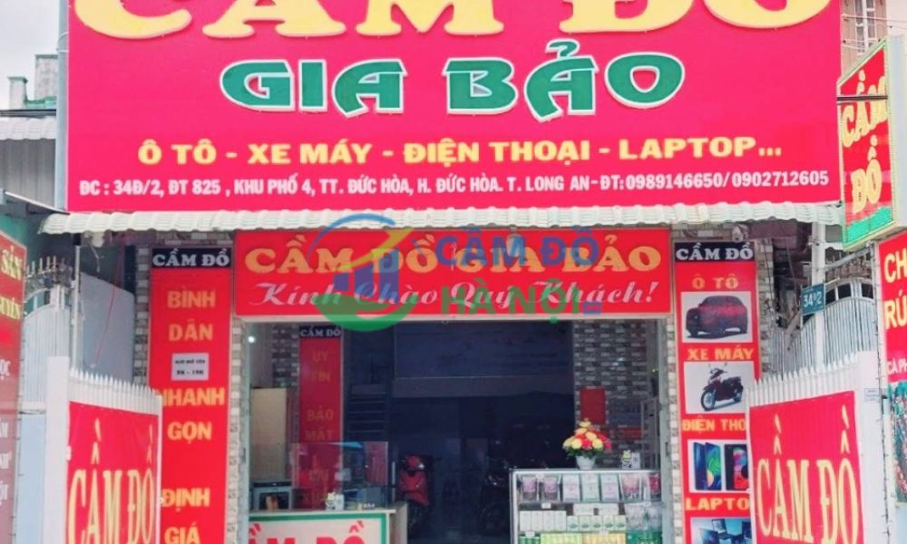 Review Top 10+ Tiệm cầm đồ tại Huyện Đức Hòa uy tín lãi thấp 4 Cầm Đồ Gia Bảo