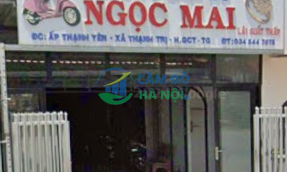 Review Top 10+ Tiệm cầm đồ Thị xã Gò Công uy tín lãi thấp 6 Cầm Đồ Ngọc Mai