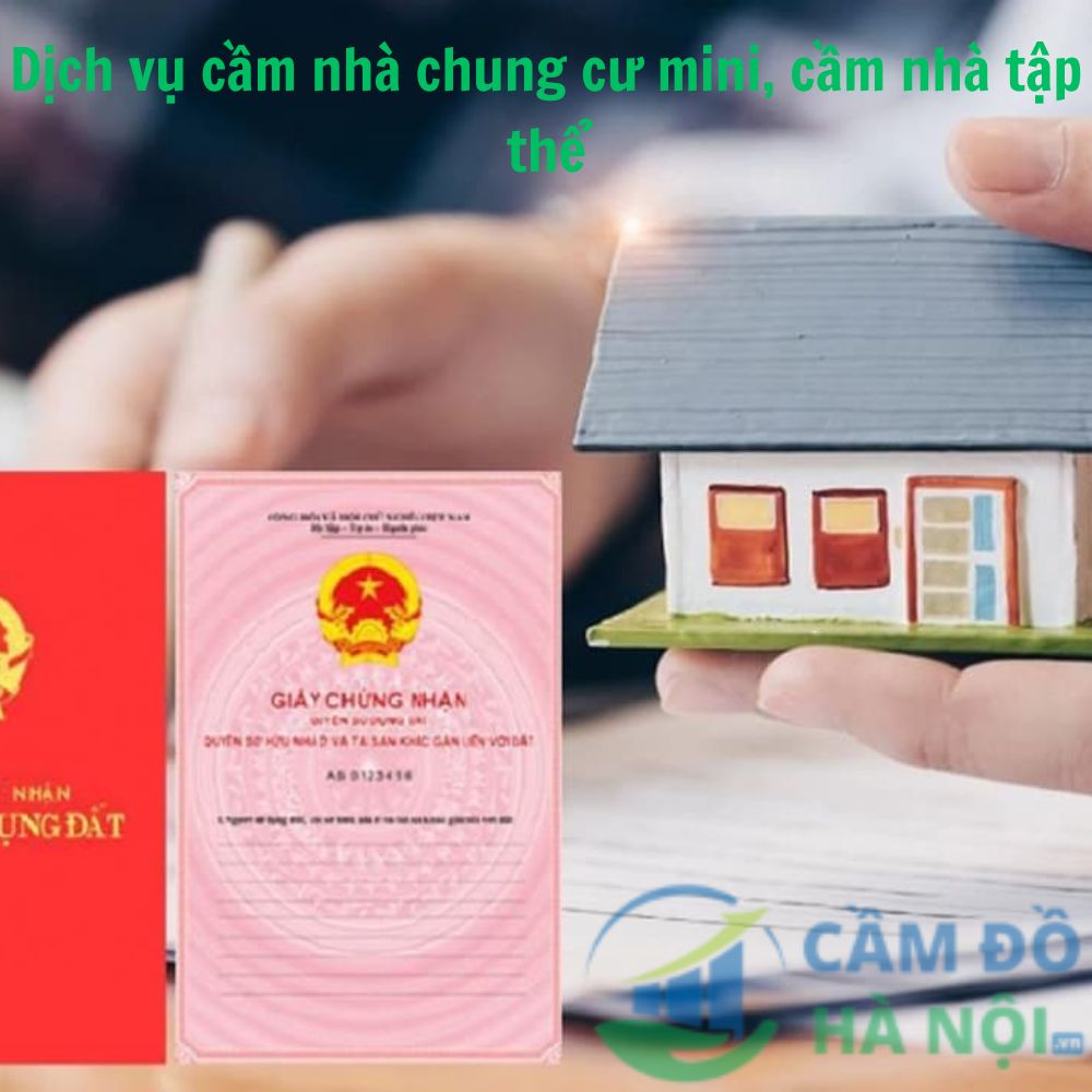 Cầm Nhà Chung Cư Mini, Cầm Nhà Tập Thể