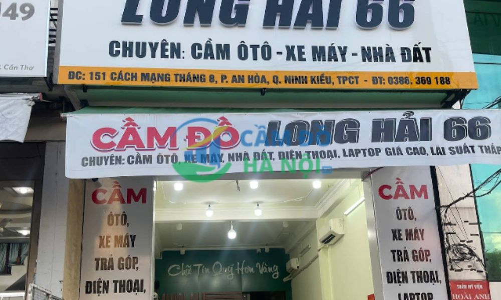 Top 16+ tiệm cầm đồ tại Cần Thơ lãi suất 1,6% uy tín 9 Cầm Đồ Long Hải 66