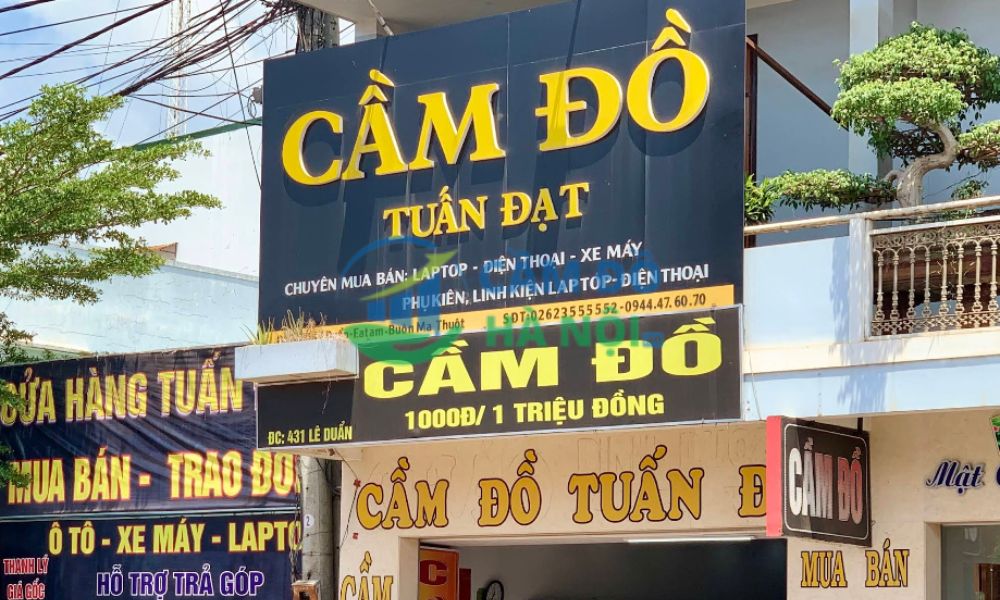 Cầm Đồ Tuấn Đạt – Cửa Hàng Cầm Đồ Đắk Lắk Do Phụ Nữ Sở Hữu