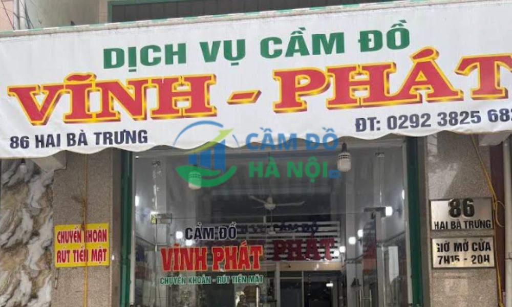 Top 16+ tiệm cầm đồ tại Cần Thơ lãi suất 1,6% uy tín 8 Cầm Đồ Vĩnh Phát Cần Thơ