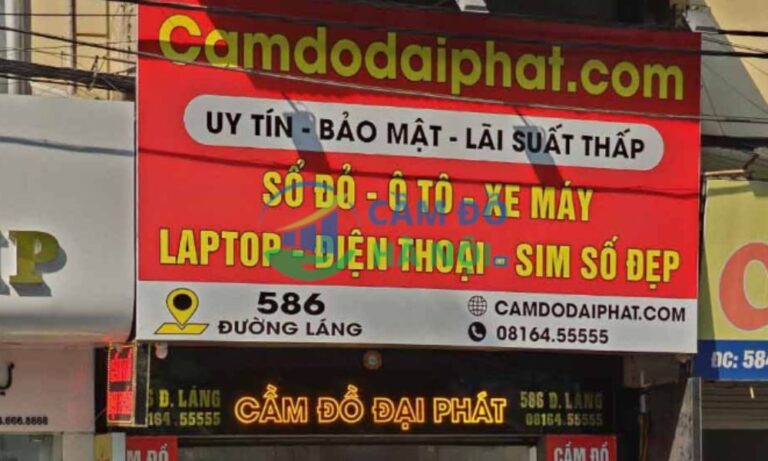 Top 12+ tiệm cầm đồ tại quận Thanh Xuân, Hà Nội lãi suất 1,6% uy tín 28 Cầm Đồ Quận Thanh Xuân