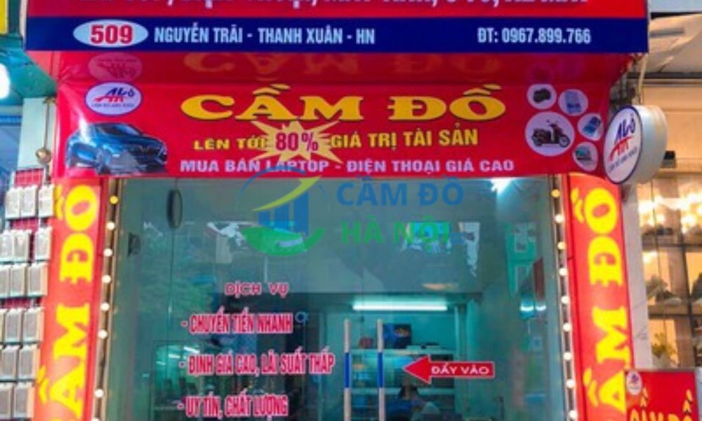 Top 9+ tiệm cầm đồ Huyện Thanh Trì lãi suất 1,6% uy tín 6 Cửa Hàng Cầm Đồ Nghiêm Xuân Yêm