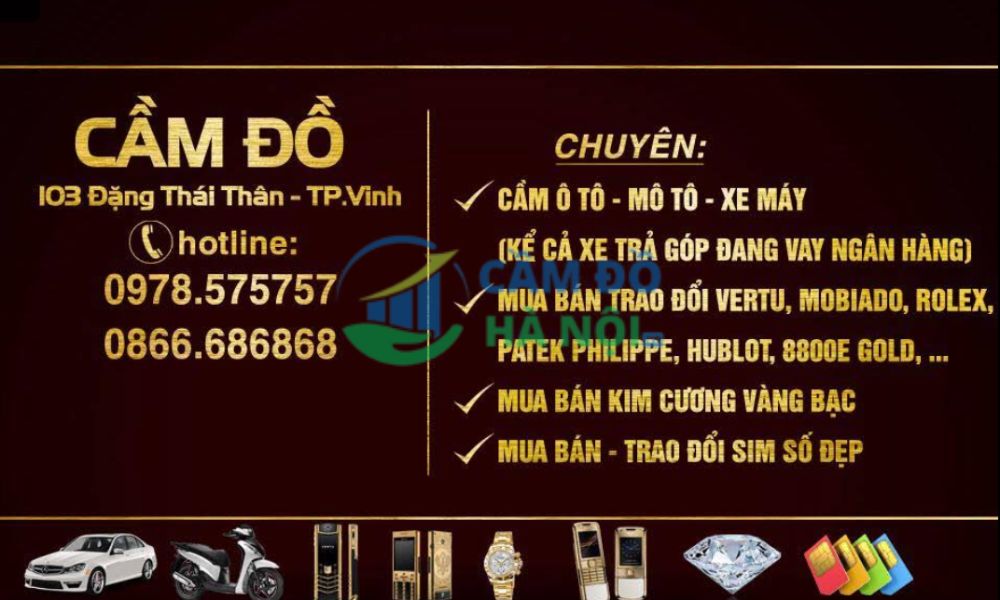 Top 10+ tiệm cầm đồ Thị trấn Diễn Châu lãi suất 1,6% uy tín 8 Tý Trường Cầm Đồ